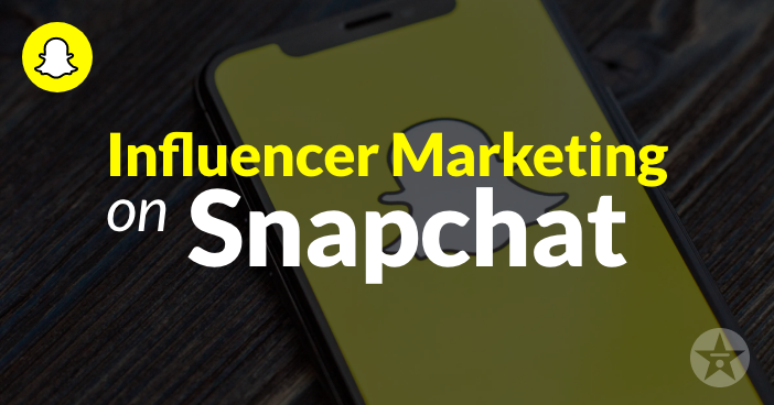 Snapchat Influencer Marketing