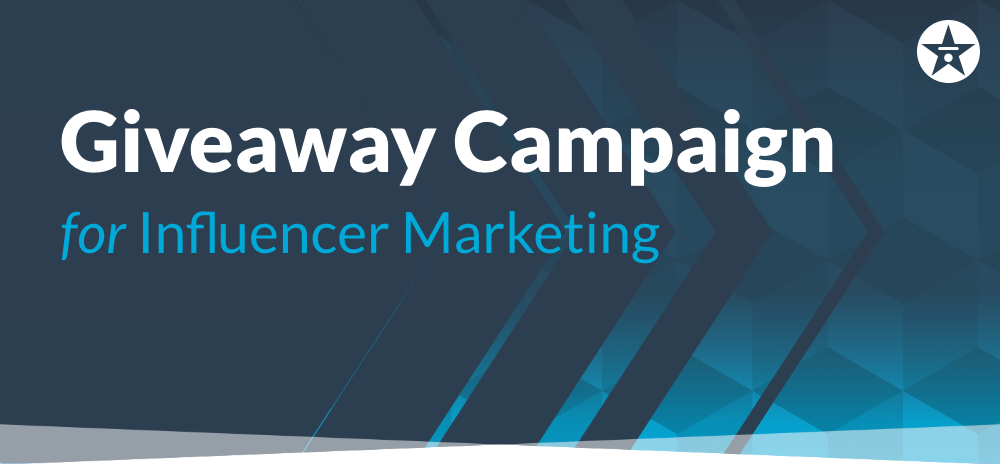 Influencer Giveaway Campaign