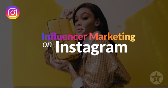 Influencer Marketing on Instagram