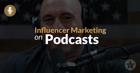 Influencer Marketing on Podcast